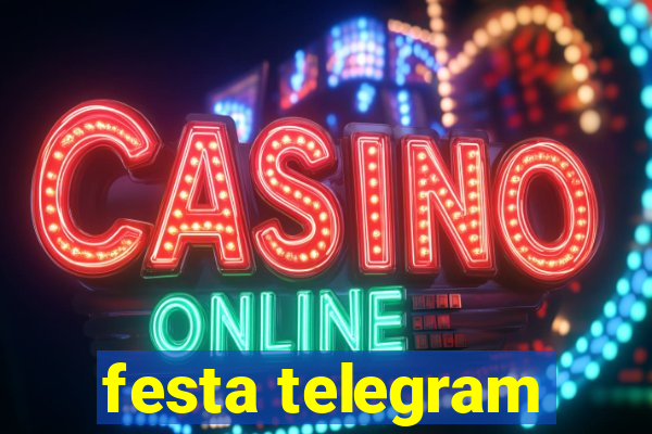 festa telegram